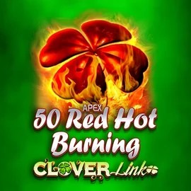 Play the 50 Red Hot Burning Clover Links slot by Novomatic on Safe Casino